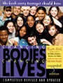 Changing Bodies, Changing Lives: A Book for Teens on Sex and Relationships by Ruth Bell
