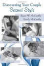 Discovering Your Couple Sexual Style by Barry and Emily McCarthy