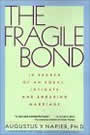 The Fragile Bond by Augustus Napier