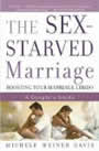 The Sex-Starved Marriage by Michele Weiner Davis