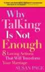 Why Talking is Not enough by susan page